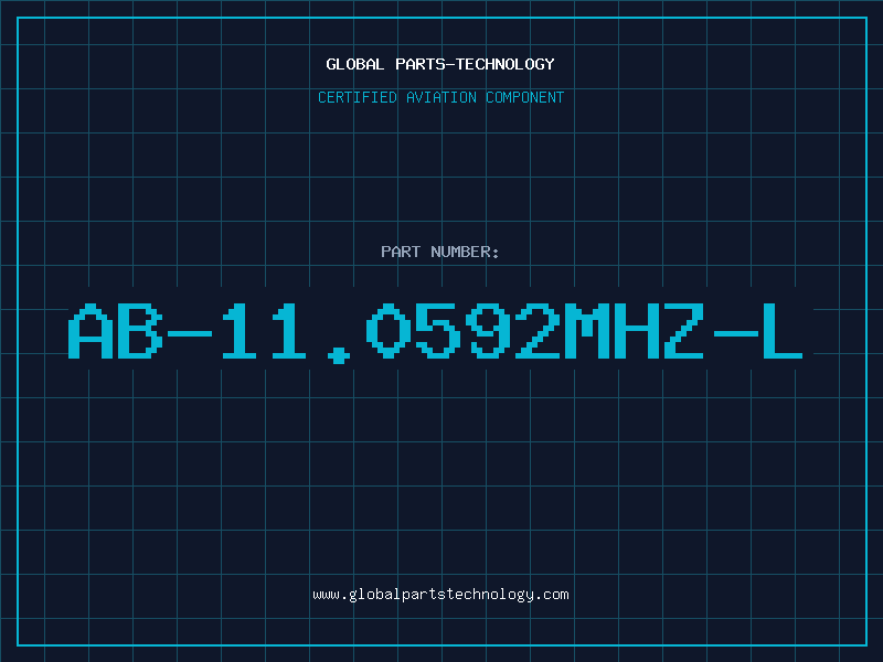 Aviation Part AB-11.0592MHZ-L