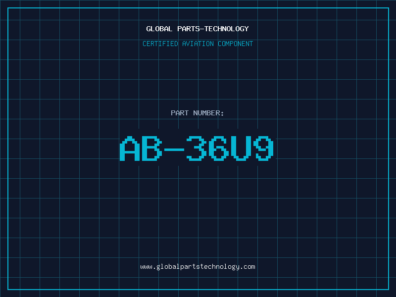 Aviation Part AB-36U9