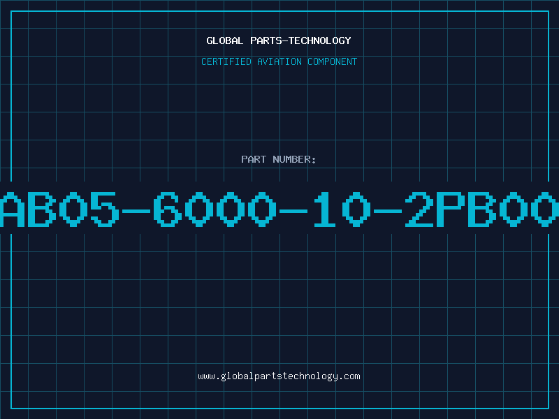 Aviation Part AB05-6000-10-2PB00