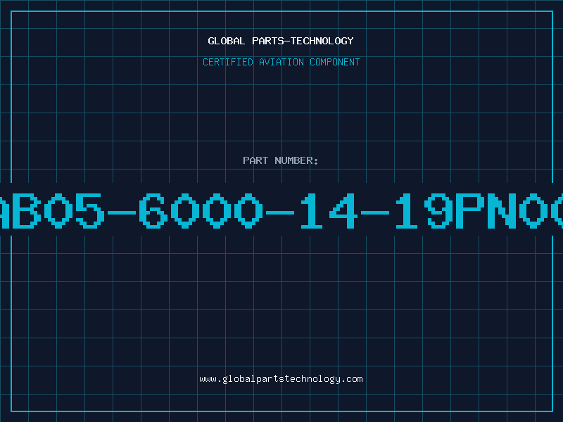 Aviation Part AB05-6000-14-19PN00