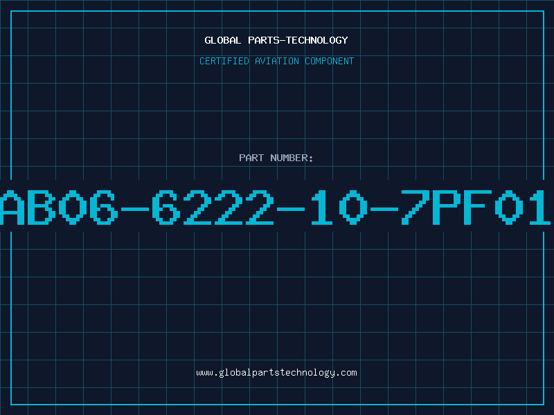 Aviation Part AB06-6222-10-7PF01