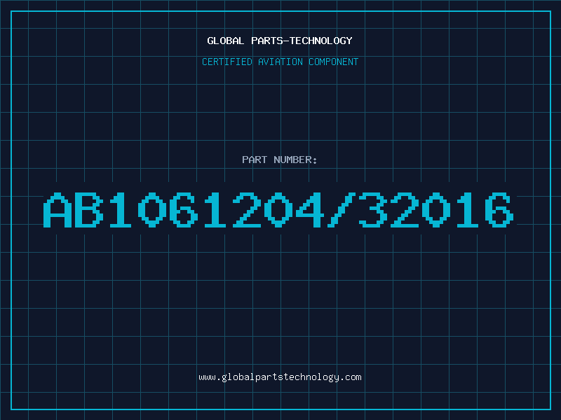 Aviation Part AB1061204/32016