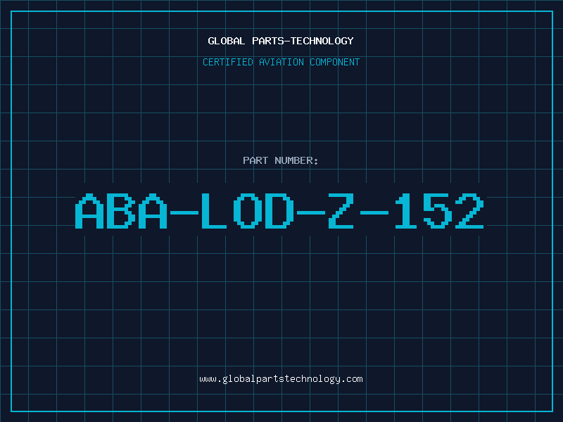 Aviation Part ABA-LOD-Z-152