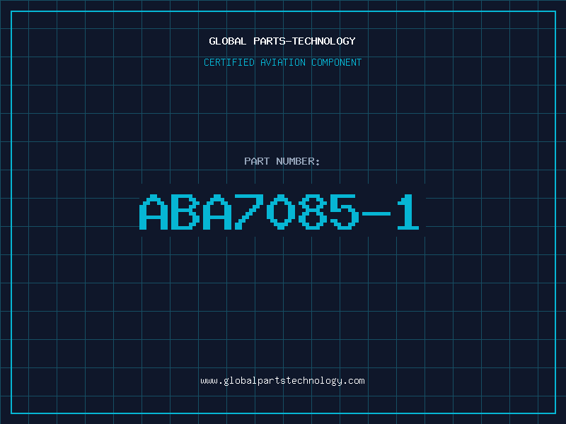 Aviation Part ABA7085-1