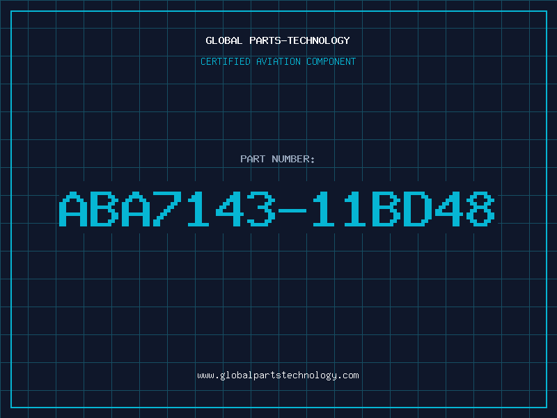 Aviation Part ABA7143-11BD48