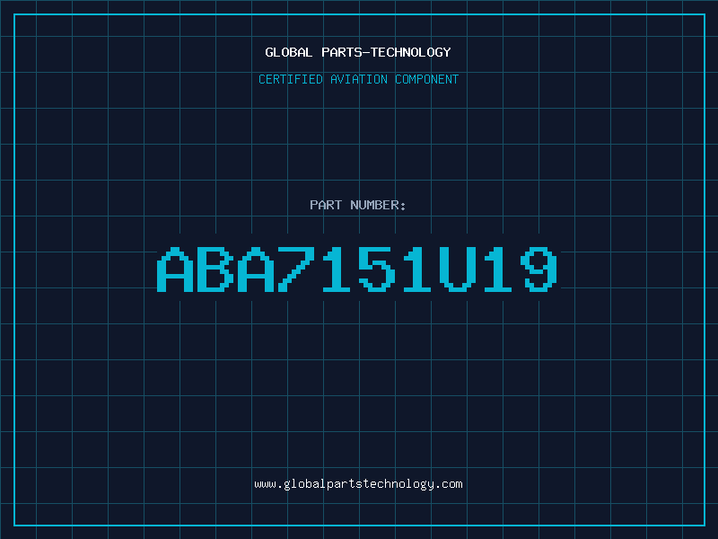 Aviation Part ABA7151U19