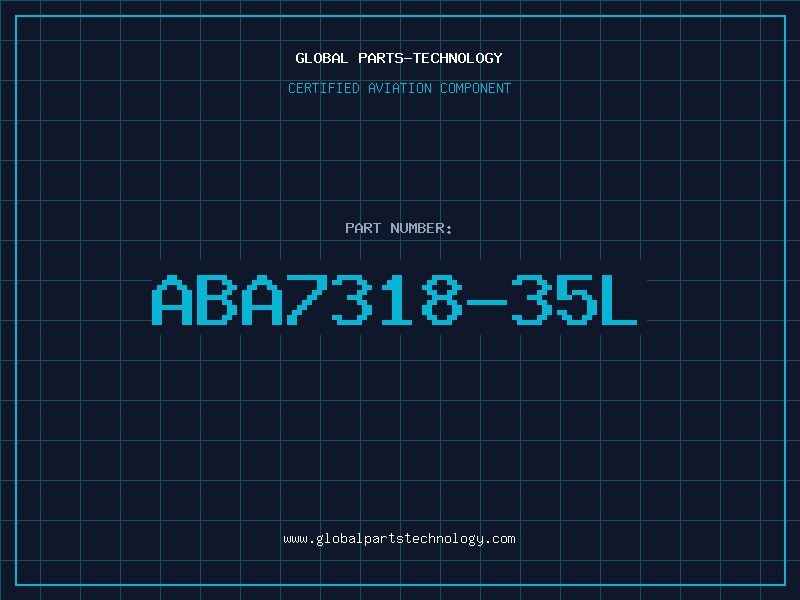 Aviation Part ABA7318-35L