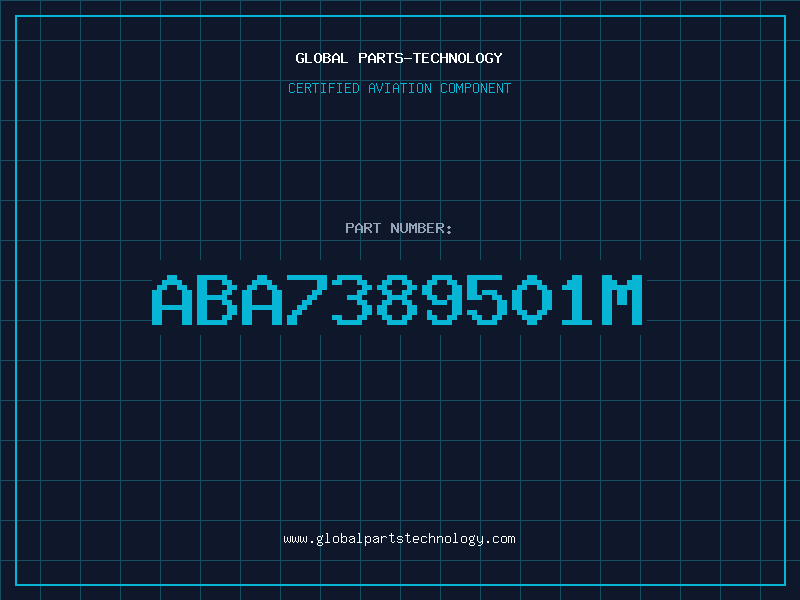 Aviation Part ABA7389501M