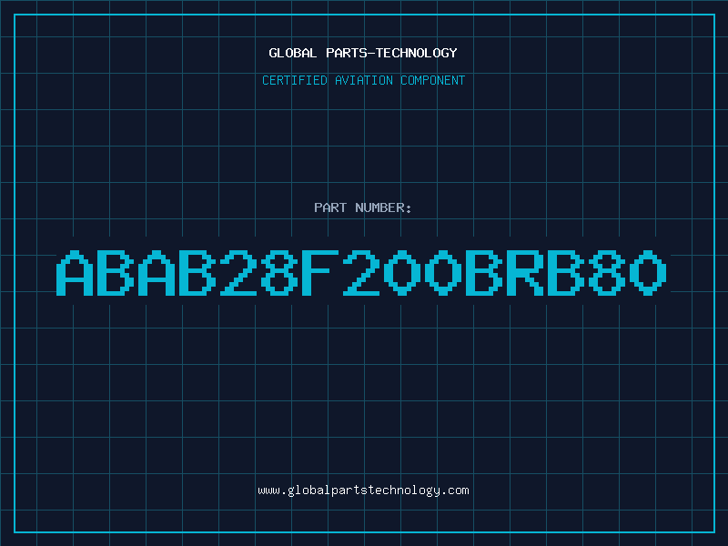 Aviation Part ABAB28F200BRB80