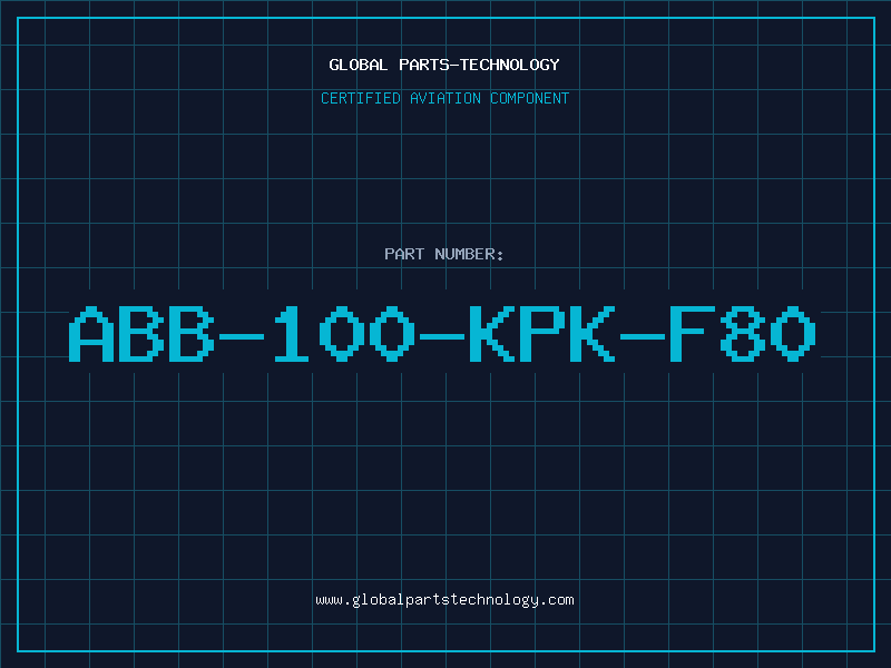Aviation Part ABB-100-KPK-F80