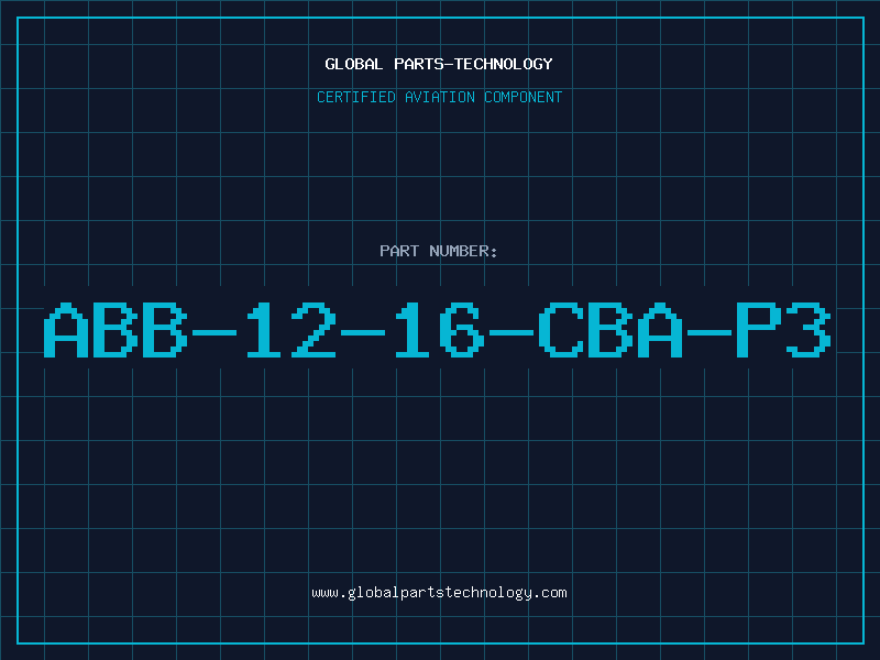 Aviation Part ABB-12-16-CBA-P3