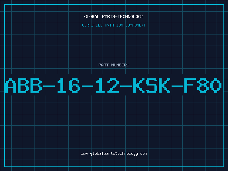 Aviation Part ABB-16-12-KSK-F80