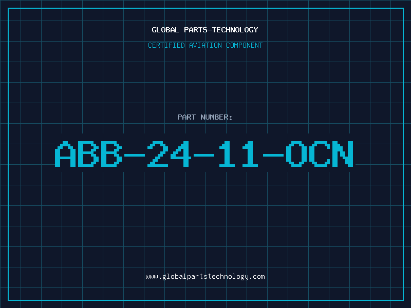 Aviation Part ABB-24-11-OCN