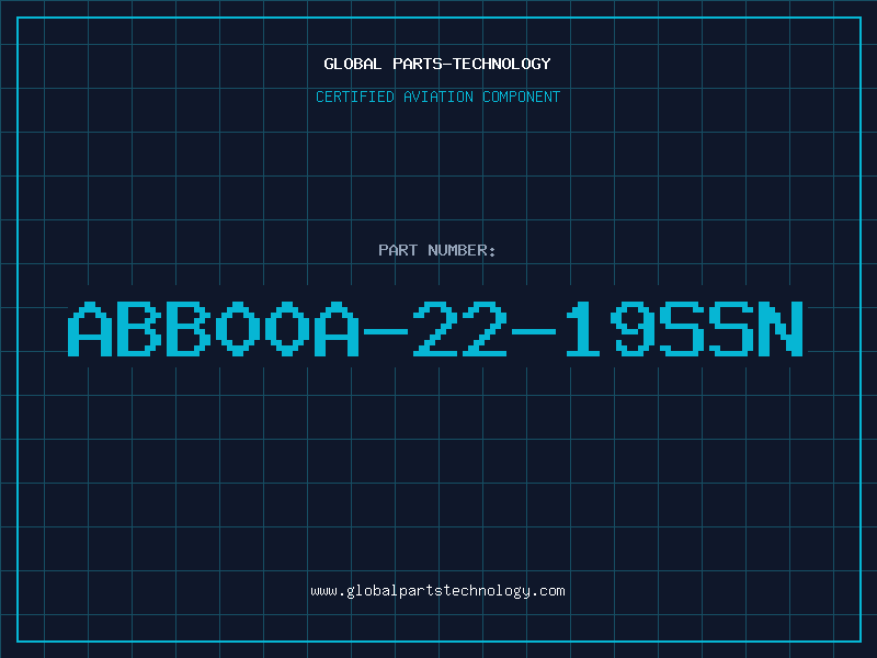 Aviation Part ABB00A-22-19SSN