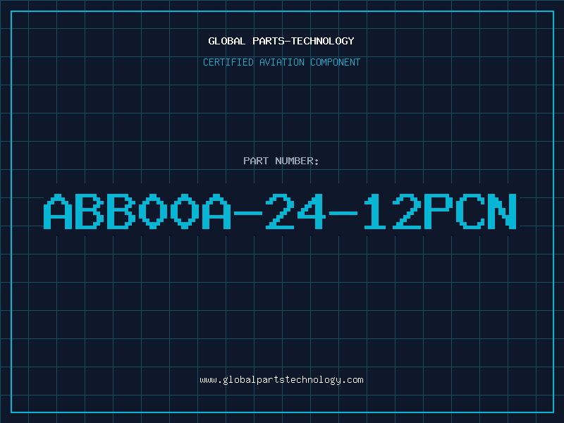 Aviation Part ABB00A-24-12PCN