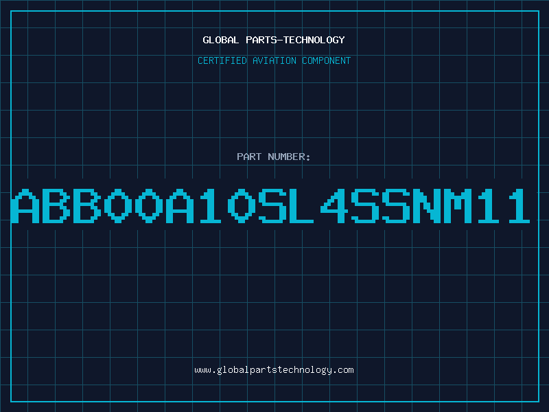 Aviation Part ABB00A10SL4SSNM11