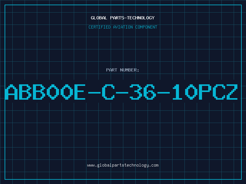 Aviation Part ABB00E-C-36-10PCZ