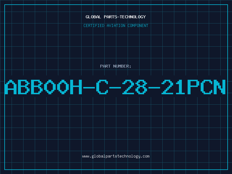 Aviation Part ABB00H-C-28-21PCN