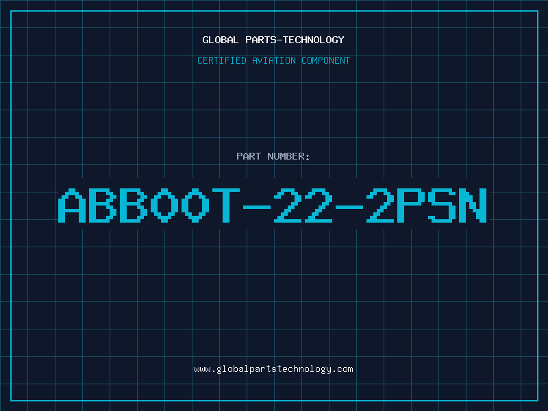 Aviation Part ABB00T-22-2PSN
