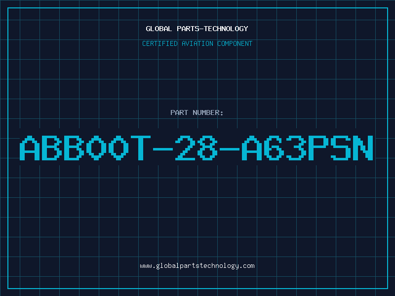 Aviation Part ABB00T-28-A63PSN