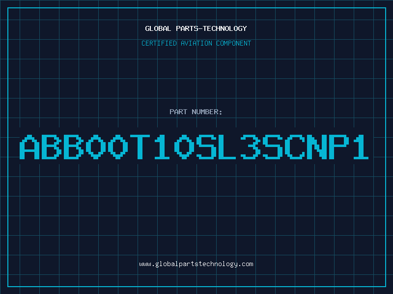 Aviation Part ABB00T10SL3SCNP1