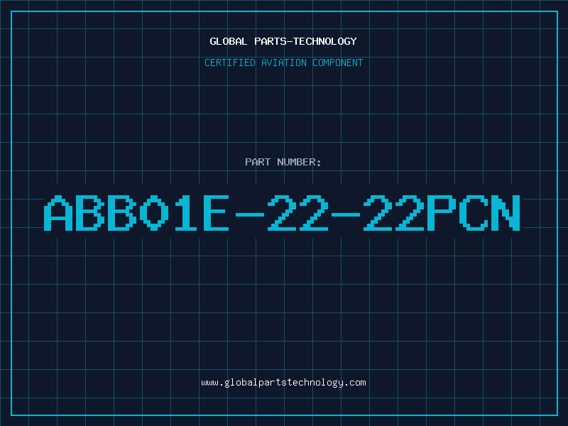 Aviation Part ABB01E-22-22PCN