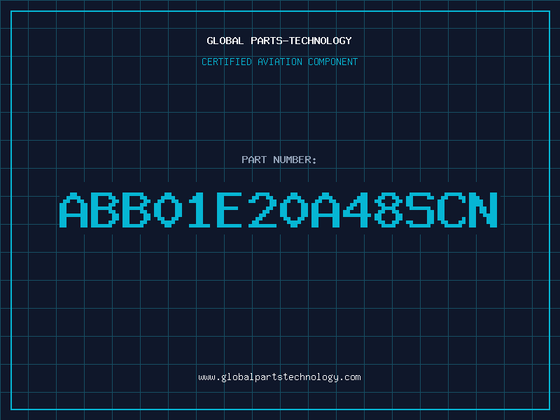 Aviation Part ABB01E20A48SCN