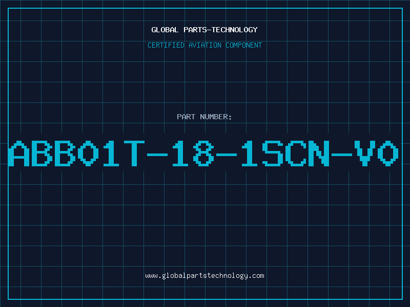 Aviation Part ABB01T-18-1SCN-V0
