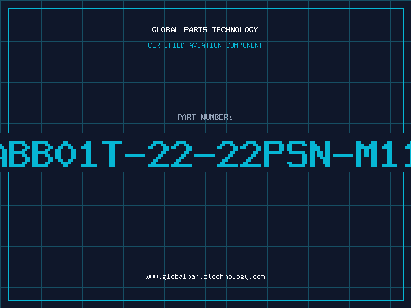 Aviation Part ABB01T-22-22PSN-M11