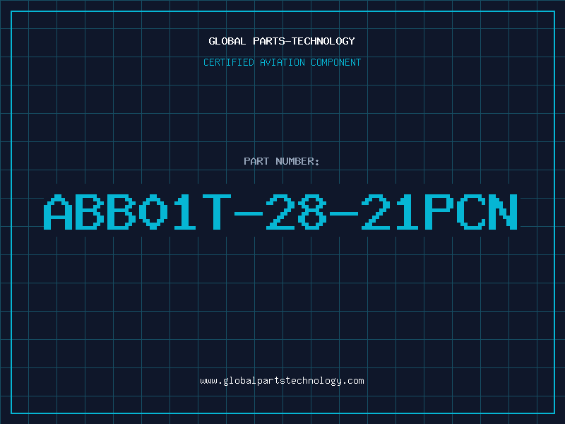 Aviation Part ABB01T-28-21PCN