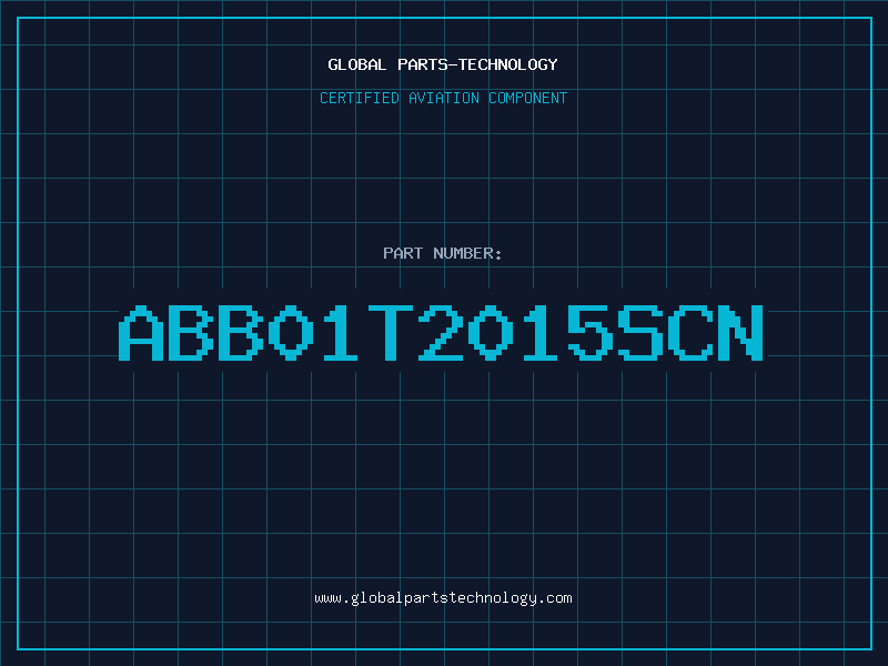 Aviation Part ABB01T2015SCN