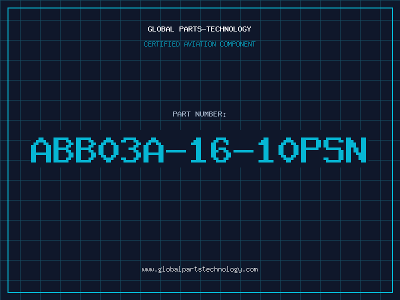 Aviation Part ABB03A-16-10PSN