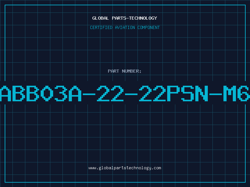 Aviation Part ABB03A-22-22PSN-M6