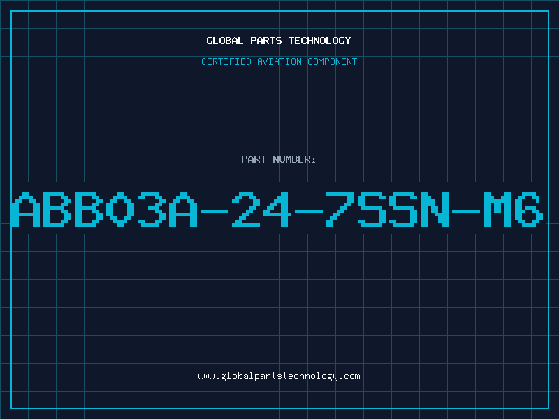 Aviation Part ABB03A-24-7SSN-M6