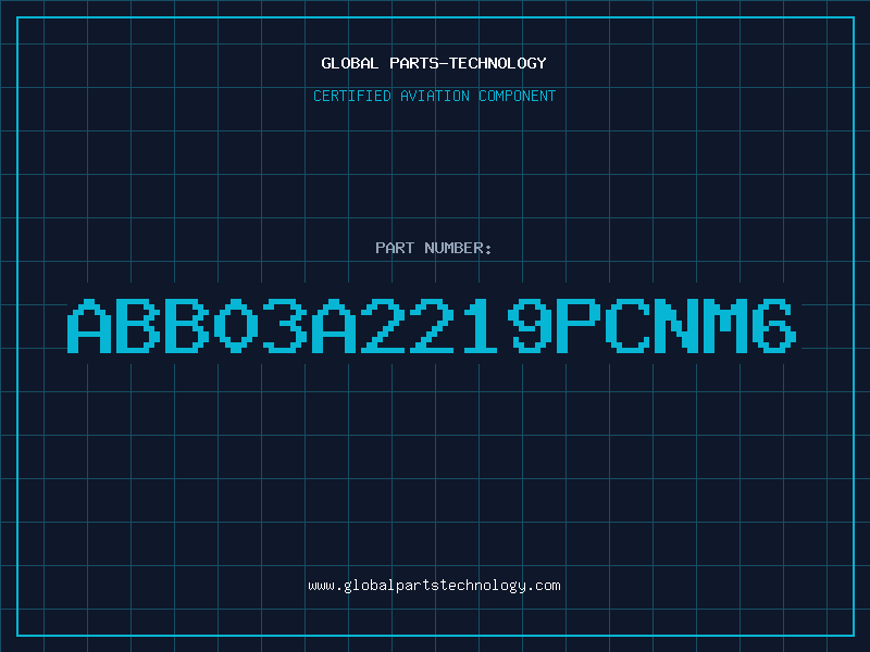 Aviation Part ABB03A2219PCNM6
