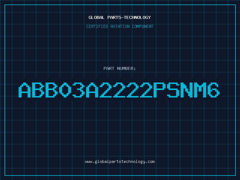 Aviation Part ABB03A2222PSNM6