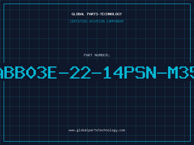 Aviation Part ABB03E-22-14PSN-M35