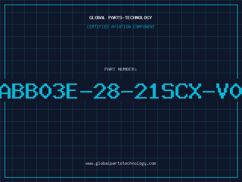 Aviation Part ABB03E-28-21SCX-V0