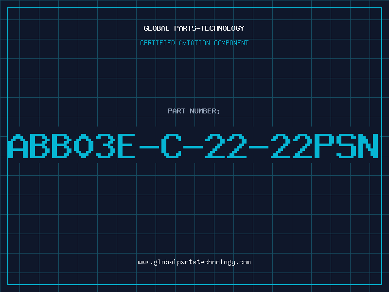 Aviation Part ABB03E-C-22-22PSN
