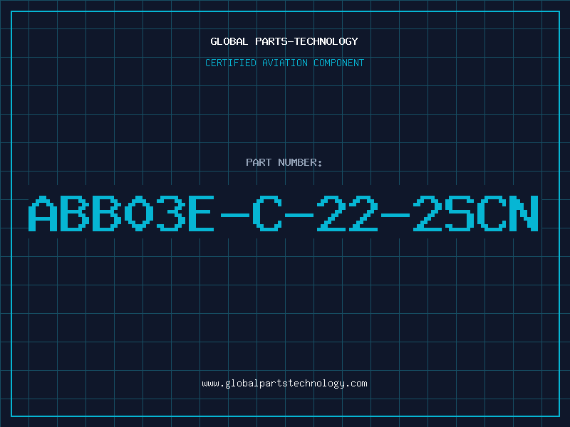 Aviation Part ABB03E-C-22-2SCN