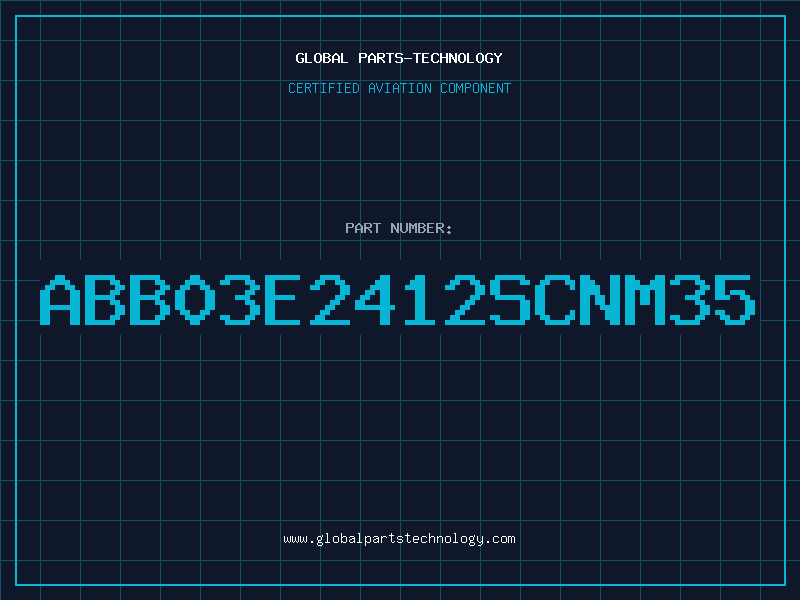 Aviation Part ABB03E2412SCNM35