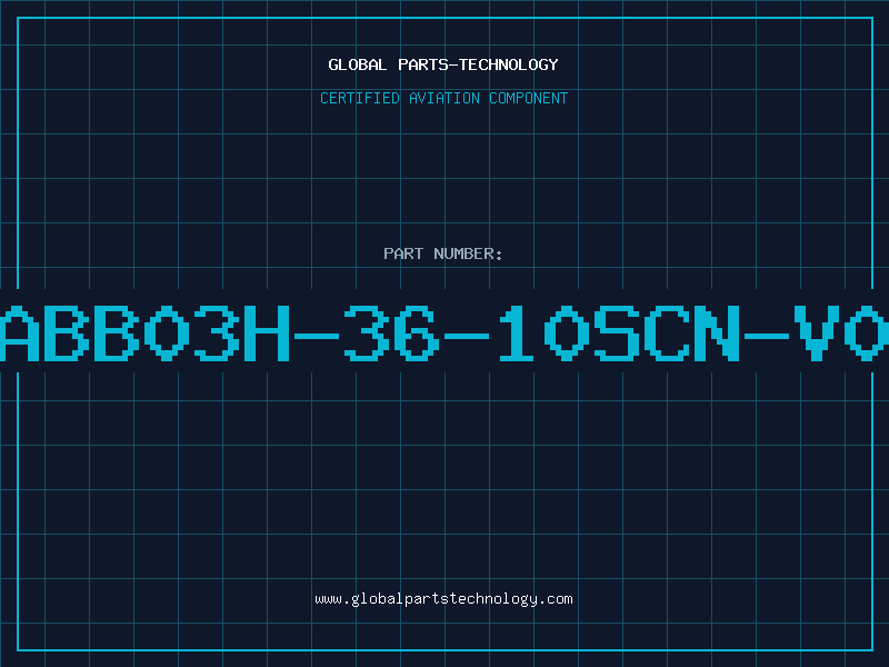 Aviation Part ABB03H-36-10SCN-V0