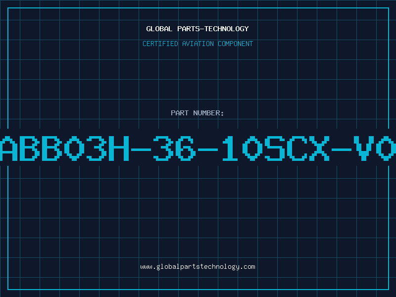 Aviation Part ABB03H-36-10SCX-V0