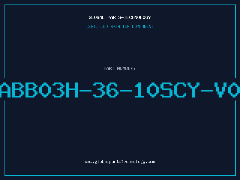 Aviation Part ABB03H-36-10SCY-V0
