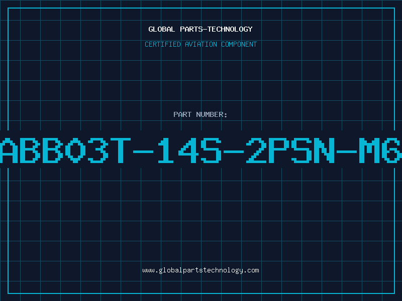 Aviation Part ABB03T-14S-2PSN-M6