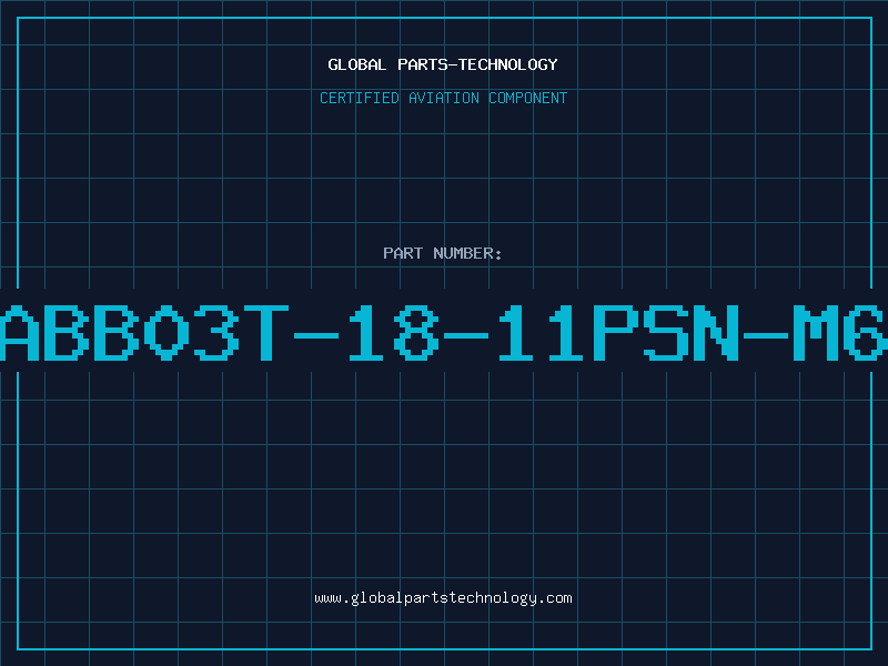 Aviation Part ABB03T-18-11PSN-M6