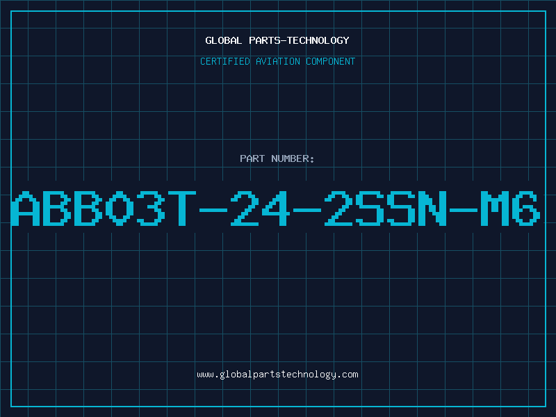Aviation Part ABB03T-24-2SSN-M6