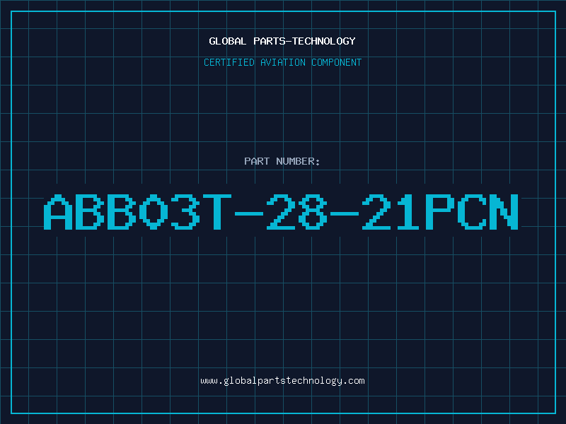 Aviation Part ABB03T-28-21PCN