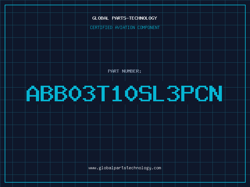 Aviation Part ABB03T10SL3PCN