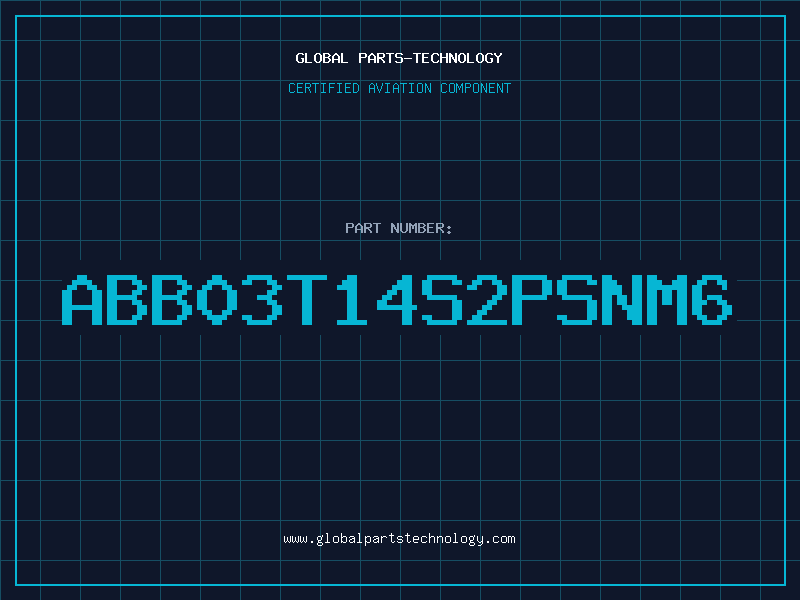 Aviation Part ABB03T14S2PSNM6